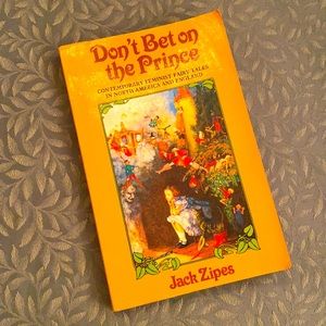 Don’t Bet on the Prince a book by Jack Zipes
